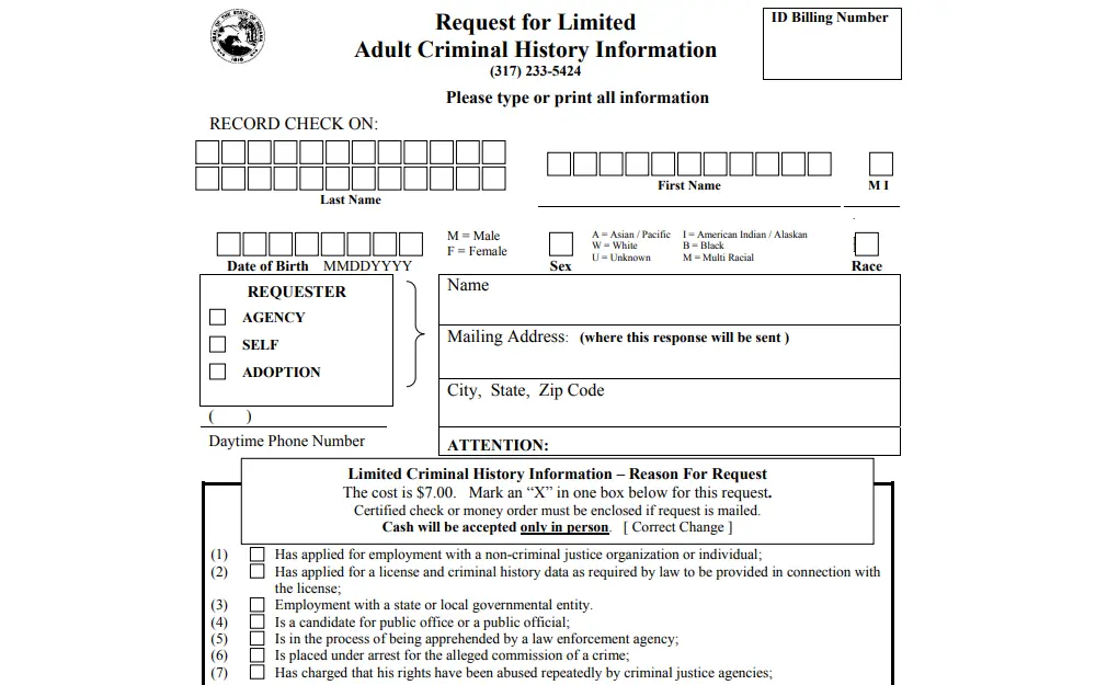 A screenshot of the request form for limited criminal history check from the Indiana State Police, displaying available fields for the name of person on record, birthday, sex, and race; a checklist for requester type and field for mailing address; fee reminder; and another checklist for reason of request.